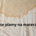 żółte plamy na materacu
