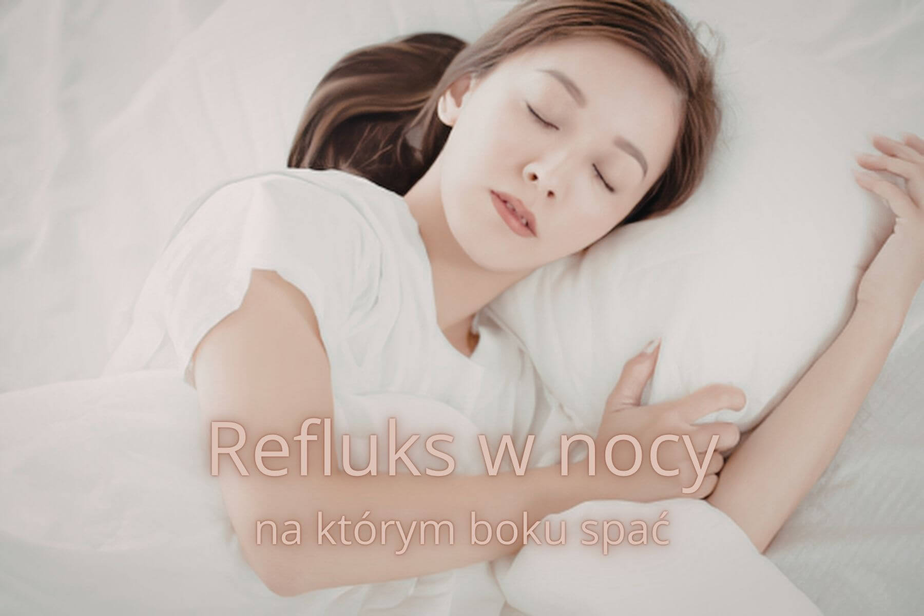 Refluks w nocy- na którym boku spać przy refluksie