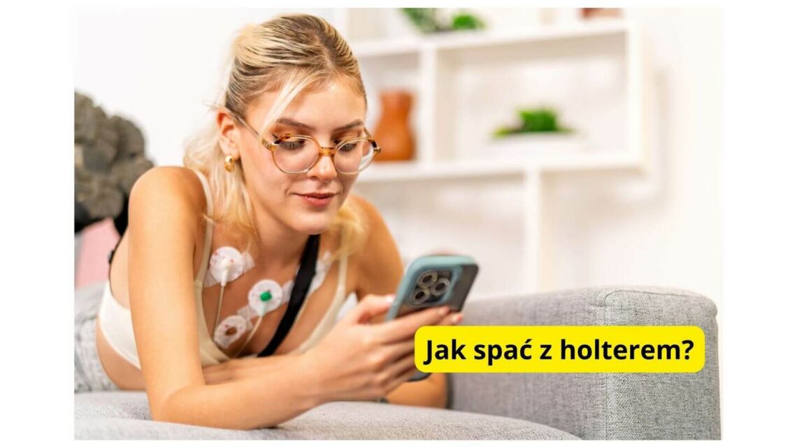 Jak spać z holterem: Praktyczne wskazówki dla komfortowego snu