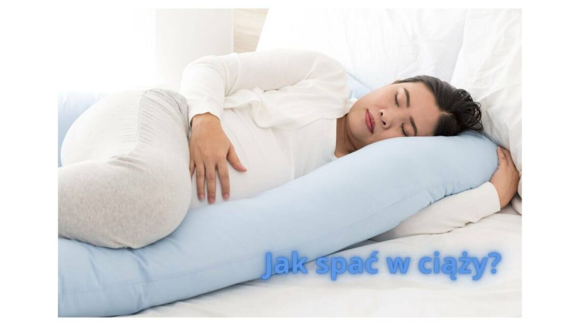 Jak spać w ciąży: 7 sprawdzonych sposobów na komfortowy sen