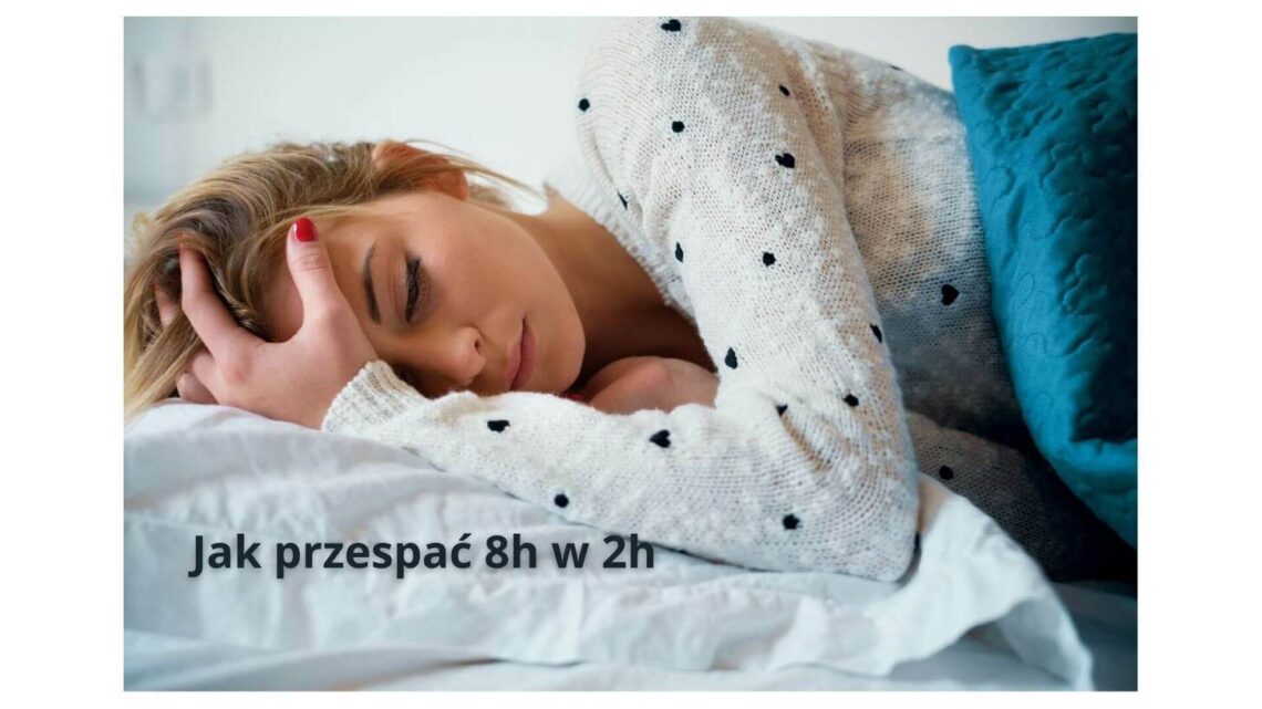 Jak przespać 8h w 2h: Skuteczne techniki na szybki relaks